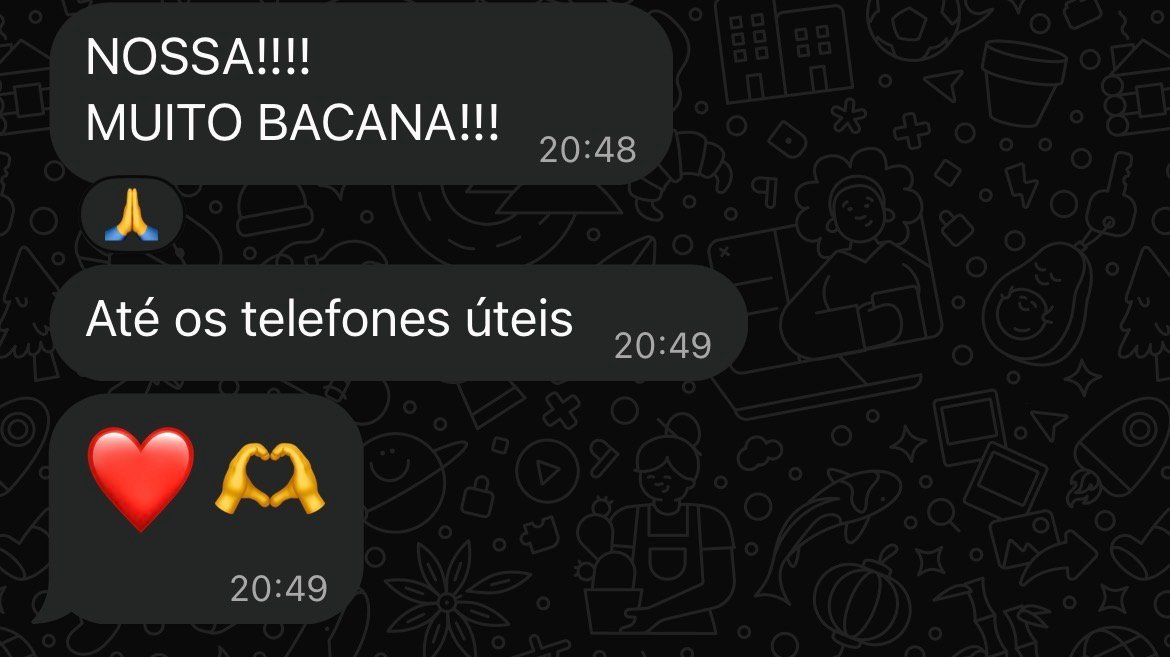 Mensagens da gestora no WhatsApp: "NOSSA!!!! MUITO BACANA!!!" e "Até os telefones úteis"